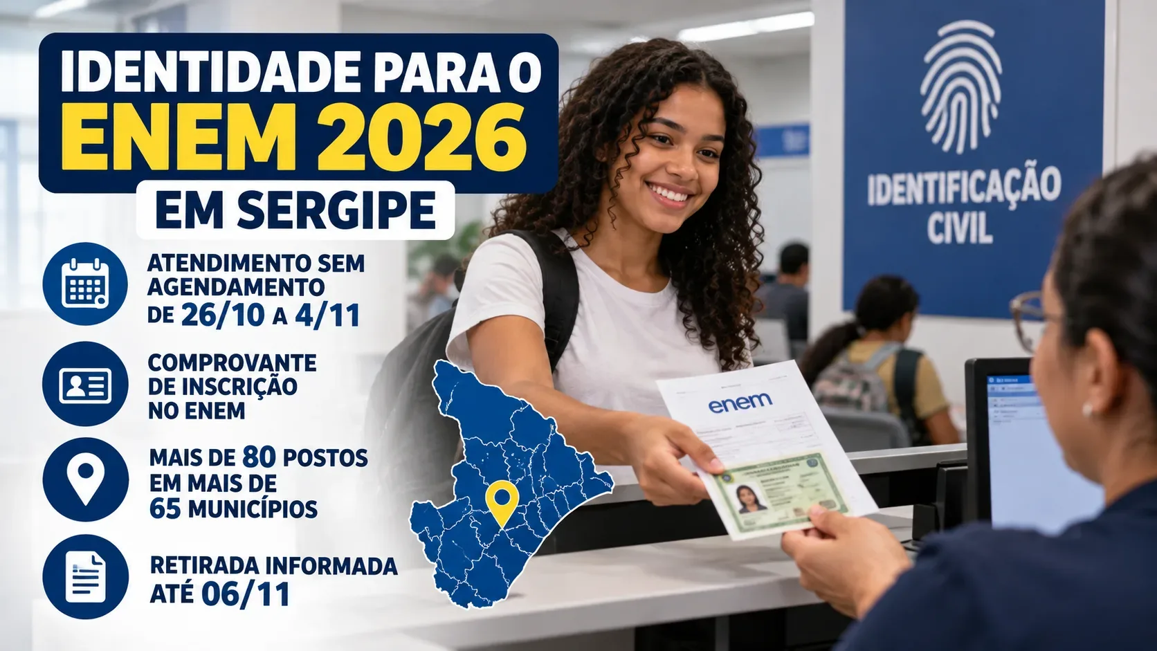 Arte editorial azul e amarela sobre identidade para o Enem 2026 em Sergipe, com estudante apresentando documentos em um balcão, mapa do estado e orientações escritas.